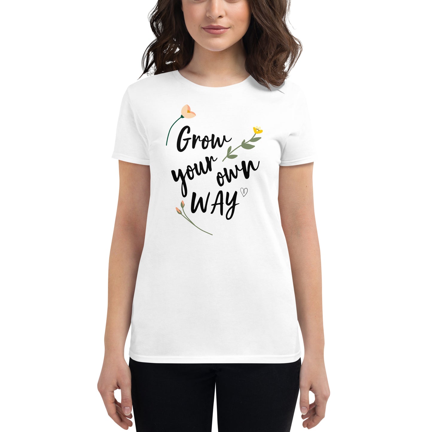Women's Grow Your Own Way t-shirt